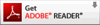 Click here to visit the Adobe® website and download the FREE Reader® software, the trusted standard for online documents.